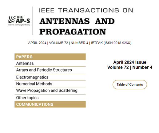 The April 2024 Newsletter of IEEE Transactions on Antennas and Propagation is Available!