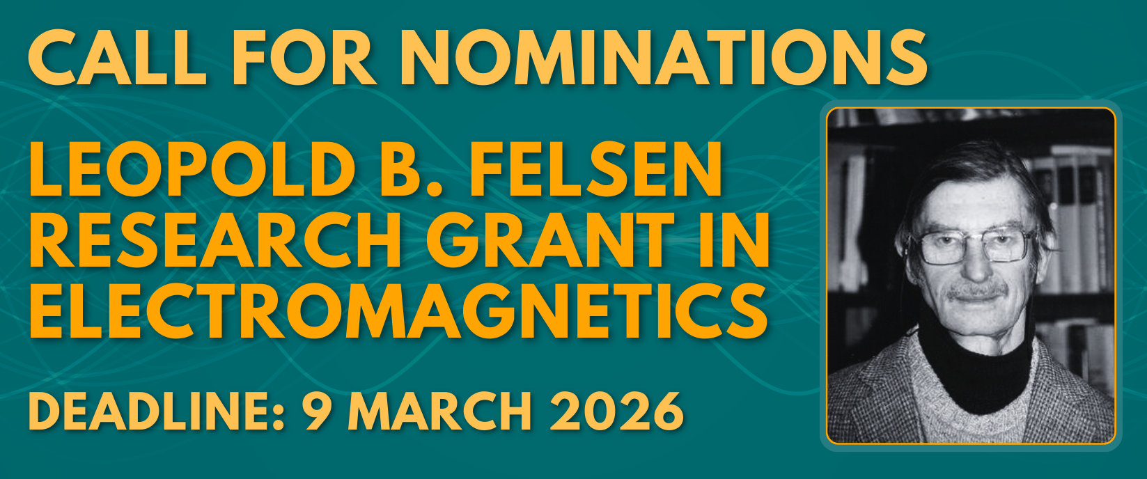 2026 IEEE AP-S Leopold B. Felsen Research Grant in Electromagnetics Image